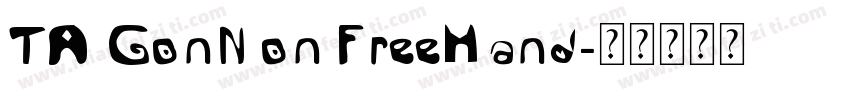 TA GonNon FreeHand字体转换